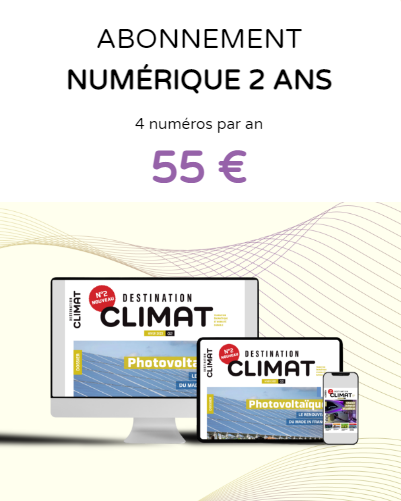 Destination Climat - Abonnement 2 ans - Numérique