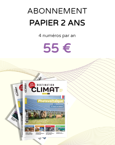 Destination Climat - Abonnement 2 ans - Papier